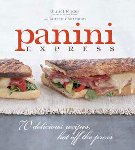 Cover image for Panini Express - 70 delicious Recipes Hot Off the Press