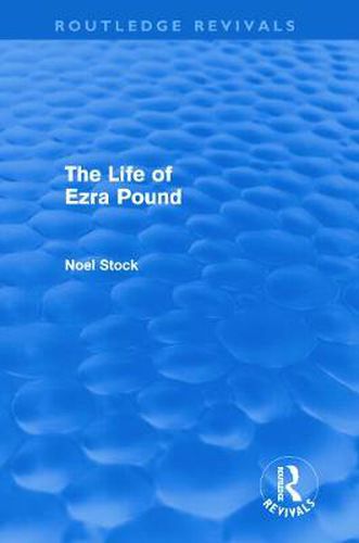 Cover image for The Life of Ezra Pound