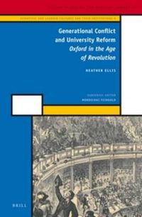Cover image for Generational Conflict and University Reform: Oxford in the Age of Revolution