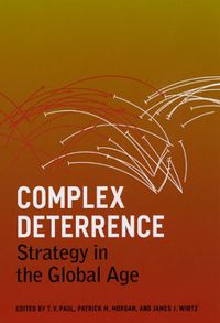 Cover image for Complex Deterrence: Strategy in the Global Age