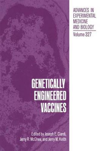 Cover image for Genetically Engineered Vaccines: Proceedings of a Workshop Sponsored by the National Institute of Dental Research Held in Bethesda, Maryland, November 6-8, 1991