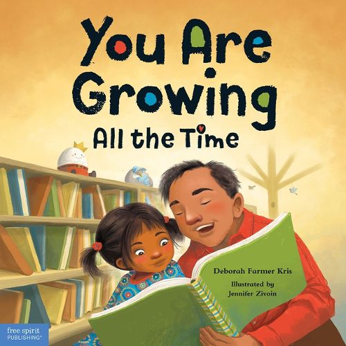 You Are Growing All the Time