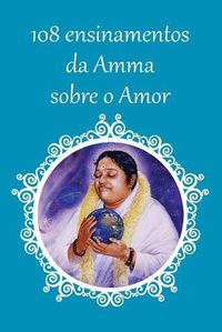 Cover image for 108 ensinamentos sobre o Amor