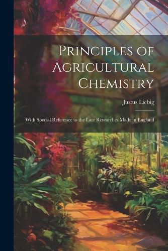 Principles of Agricultural Chemistry