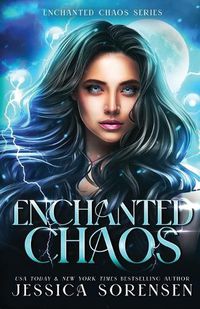 Cover image for Enchanted Chaos