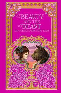 Cover image for Beauty and the Beast and Other Classic Fairy Tales (Barnes & Noble Omnibus Leatherbound Classics)