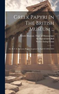 Cover image for Greek Papyri In The British Museum ...