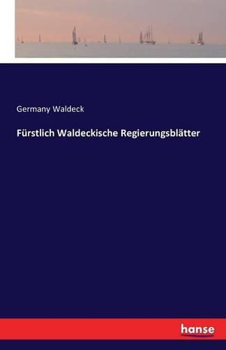 Cover image for Furstlich Waldeckische Regierungsblatter