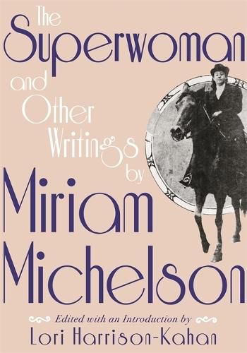 Cover image for The Superwoman and Other Writings by Miriam Michelson