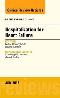 Cover image for Hospitalization for Heart Failure, An Issue of Heart Failure Clinics