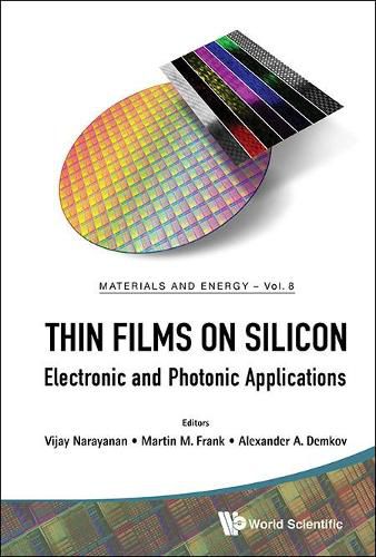 Cover image for Thin Films On Silicon: Electronic And Photonic Applications