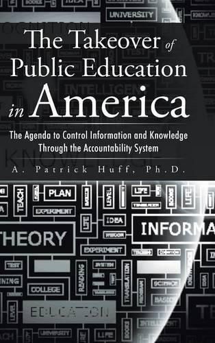 Cover image for The Takeover of Public Education in America