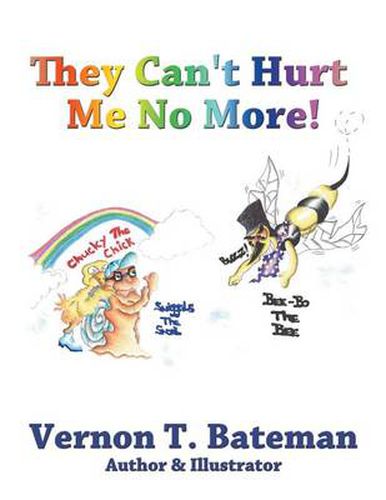 Cover image for They Can't Hurt Me No More!