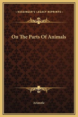 Cover image for On the Parts of Animals