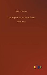 Cover image for The Mysterious Wanderer