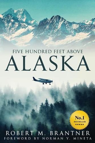 Cover image for Five Hundred Feet Above Alaska