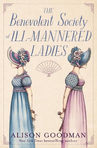 Cover image for The Benevolent Society of Ill-Mannered Ladies
