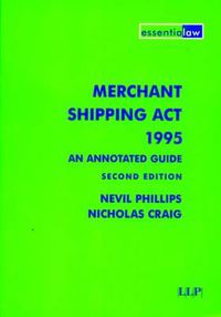 Cover image for Merchant Shipping Act 1995: An Annotated Guide
