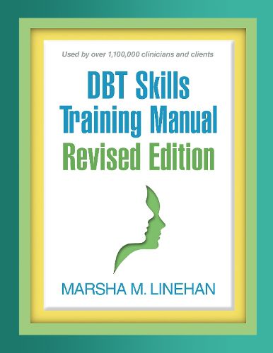 Cover image for DBT Skills Training Manual, Revised Edition