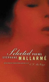 Cover image for Selected Poems of Mallarme, Bilingual edition