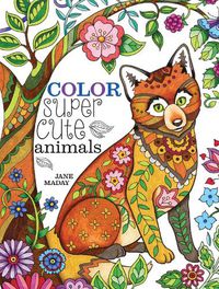 Cover image for Color Super Cute Animals