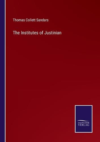 Cover image for The Institutes of Justinian