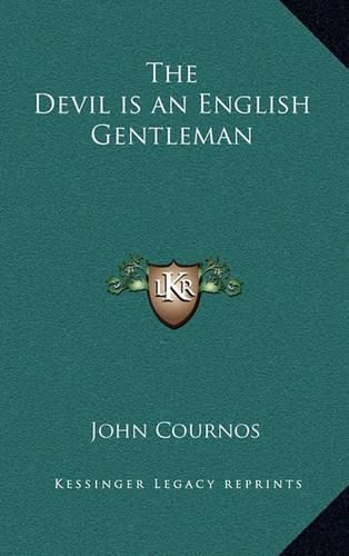 The Devil Is an English Gentleman