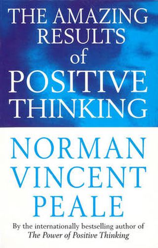 Cover image for The Amazing Results of Positive Thinking