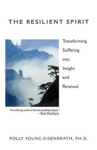 The Resilient Spirit: Transforming Suffering into Insight and Renewal