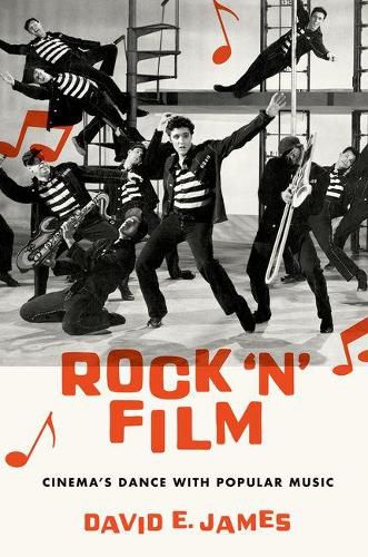 Rock 'N' Film: Cinema's Dance With Popular Music