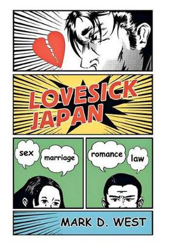 Cover image for Lovesick Japan: Sex | Marriage | Romance | Law