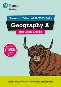 Cover image for Pearson REVISE Edexcel GCSE (9-1) Geography A Revision Guide: for home learning, 2022 and 2023 assessments and exams