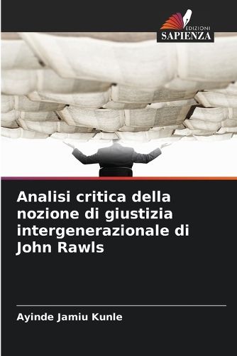 Cover image for Analisi critica della nozione di giustizia intergenerazionale di John Rawls