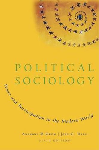 Political Sociology: Power and Participation in the Modern World