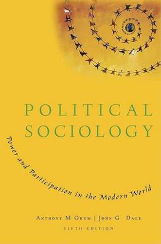 Cover image for Political Sociology: Power and Participation in the Modern World