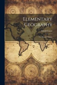 Cover image for Elementary Geography