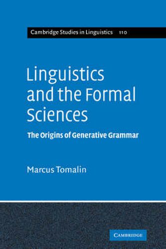 Cover image for Linguistics and the Formal Sciences: The Origins of Generative Grammar