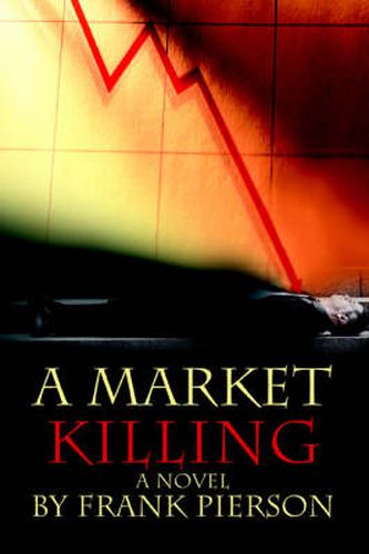 Cover image for A Market Killing