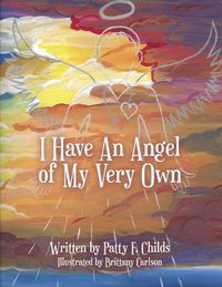 Cover image for I Have an Angel of My Very Own
