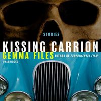 Cover image for Kissing Carrion: Stories