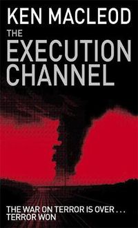 Cover image for The Execution Channel: Novel