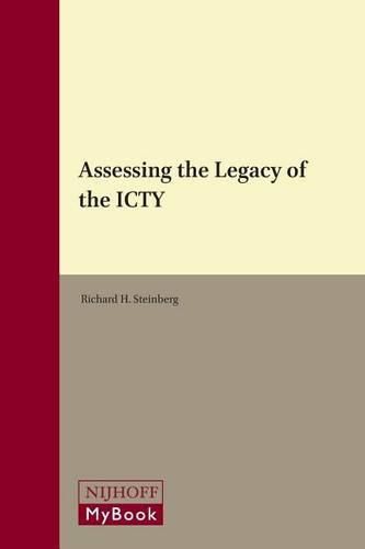 Cover image for Assessing the Legacy of the ICTY