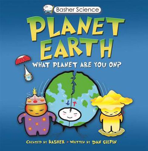 Cover image for Basher Science: Planet Earth