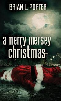 Cover image for A Merry Mersey Christmas