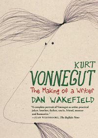 Cover image for Kurt Vonnegut: The Making of a Writer