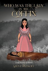 Cover image for Who Was the Lady in the Coffin