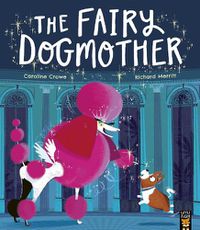 Cover image for The Fairy Dogmother