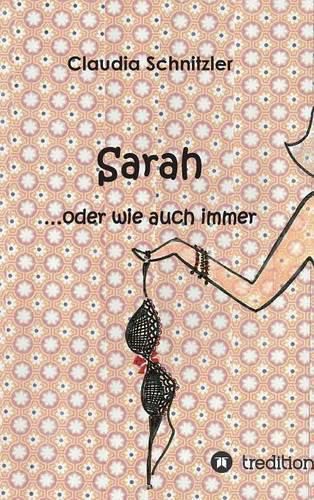 Cover image for Sarah ...oder wie auch immer