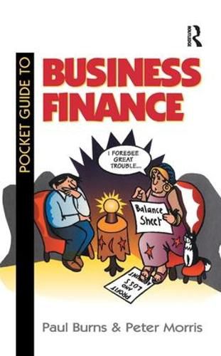 Pocket Guide to Business Finance: A pictorial guide for managers