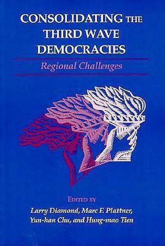 Cover image for Consolidating the Third Wave Democracies: Regional Challenges